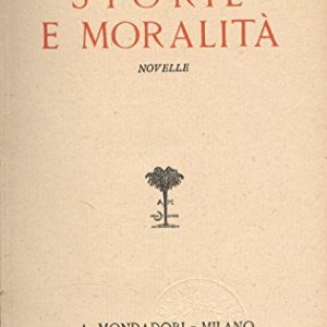Storie e moralità. Novelle