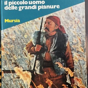 Dersu Uzala il piccolo uomo delle grandi pianure