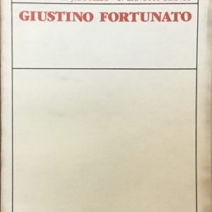 Giustino Fortunato (Collezione di Studi Meridionali)