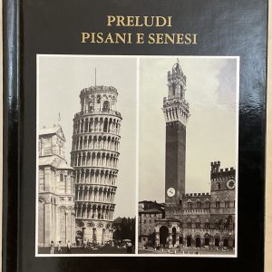 Preludi pisani e senesi