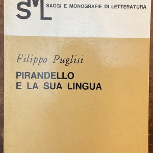 Pirandello e la sua lingua