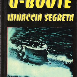 Mason, David – U-BOOTE Mincaccia segreta – U-Boot, U-Boat