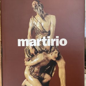 Martirio. Il sacrificio di sé nelle tradizioni religiose
