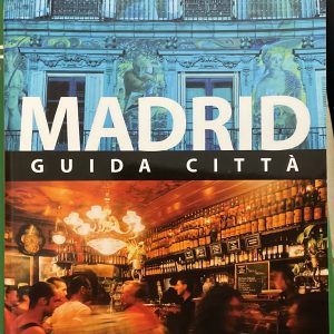Madrid. Guida città, con cartina