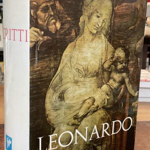 Leonardo Scritti. Trattato della pittura. Scritti letterari. Scritti scientifici