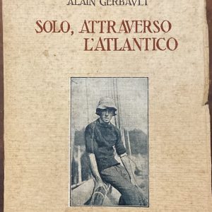 Solo, attraverso l’Atlantico