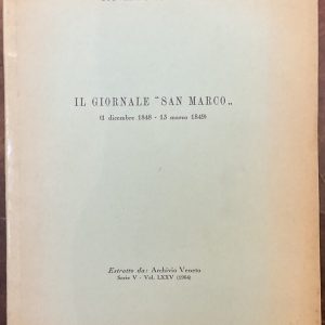 Il giornale “San Marco” (1 dicembre 1848 – 13 marzo 1849)