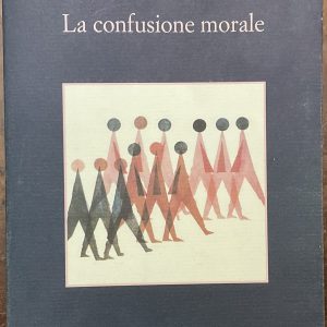 La confusione morale