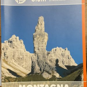 Montagna. Annuario GISM (Gruppo italiano scrittori di montagna). 2005-2006