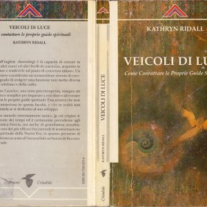 Kathryn Ridall – Veicoli di Luce – Guide Spirituali – 1994