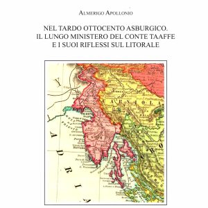 Apollonio Amerigo – Nel Tardo Ottocento Asburgico – Svevo 2018