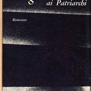 Arnold Zweig – Ritorno ai patriarchi – Parenti 1959