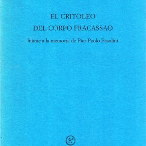 Biagio Marin – El critoleo del corpo fracassao – Pesce d’Oro 1995