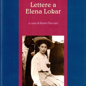 Biagio Marin – Lettere a Elena Lokar – Mladika 2003