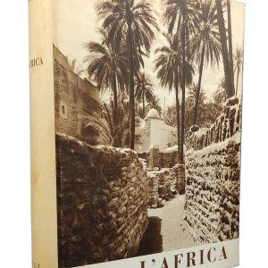 Migliorini, Elio – L’AFRICA – UTET 1955