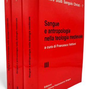 Vattioni – Sangue e antropologia nella teologia medievale (3 voll.)