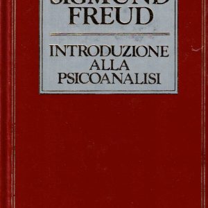 Freud, Sigmund – INTRODUZIONE ALLA PSICOANALISI – CDE 1985