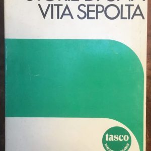 Storie di una vita sepolta