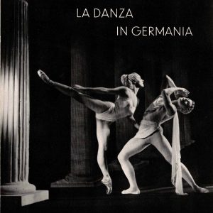 Vietta, Egon – LA DANZA IN GERMANIA – 1956