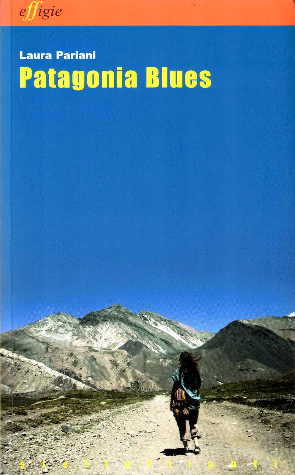 Laura Pariani – Patagonia Blues – 2006 - immagine 2